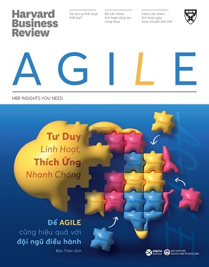 Sách Agile: HBR Insight You Need  - Tư Duy Linh Hoạt, Thích Ứng Nhanh Chóng - Harvard Business Review