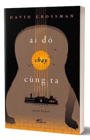 Ai Đó Chạy Cùng Ta - David Grossman