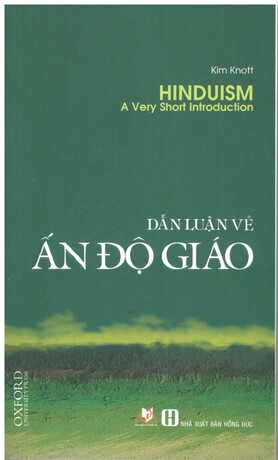 Dẫn Luận Về Ấn Độ Giáo - Kim Knott