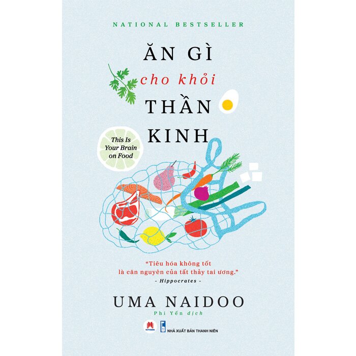 Combo (2 Cuốn Sách) Ăn Gì Cho Khỏi Thần Kinh + Ăn Để Bình Tâm (Uma Naidoo)