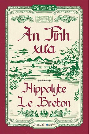 An Tĩnh Xưa - Hippolyte Le Breton