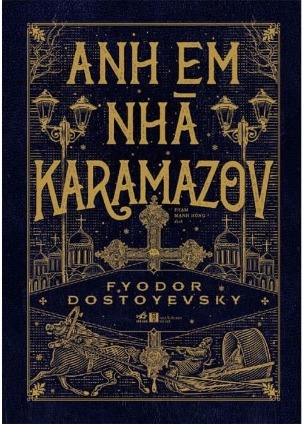 Anh Em Nhà Karamazov Fyodor Dostoyevsky
