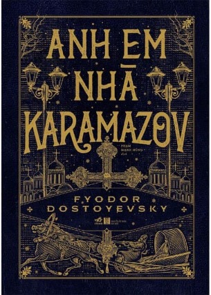 Anh Em Nhà Karamazov Fyodor Dostoyevsky
