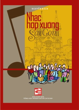 Nhạc Hợp Xướng Sài Gòn - Nguyễn Bách
