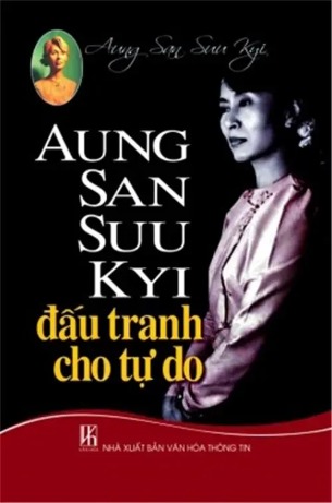 Aung San Suu Kyi - Đấu tranh cho tự do