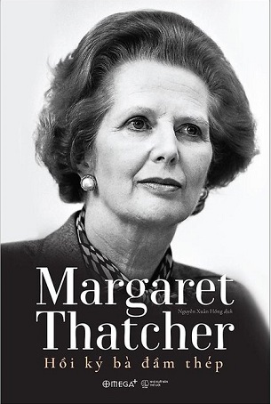 Margaret Thatcher – Hồi Ký Bà Đầm Thép - Margaret Thatcher