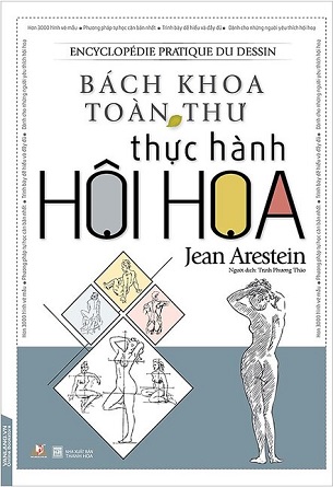 Bách Khoa Toàn Thư Thực Hành Hội Họa - Jean Arestein