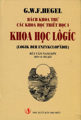 Bách khoa thư các khoa học triết học I: Khoa học logic Hegel