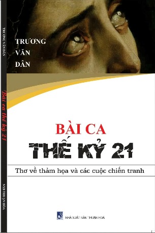 Bài ca thế kỷ 21- Trương Văn Dân
