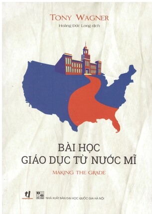 Trường Học Sáng Tạo, Làm Thế Nào Để Thay Đổi Trường Học, Bài Học Giáo Dục Từ Nước Mỹ, Những Mục Tiêu Của Giáo Dục