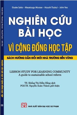 Nghiên Cứu Bài Học Vì Cộng Đồng Học Tập - Sách hướng dẫn đổi mới nhà trường bền vững