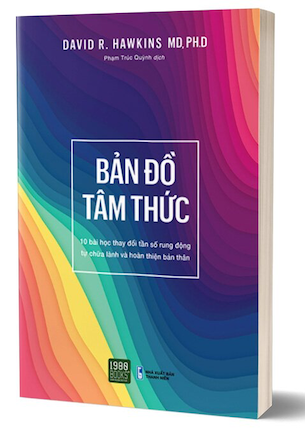 Bản Đồ Tâm Thức - David R. Hawkins