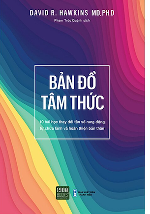 Bản Đồ Tâm Thức - David R. Hawkins