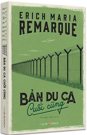 Bản Du Ca Cuối Cùng - Erich Maria Remarque