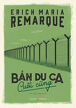 Bản Du Ca Cuối Cùng - Erich Maria Remarque