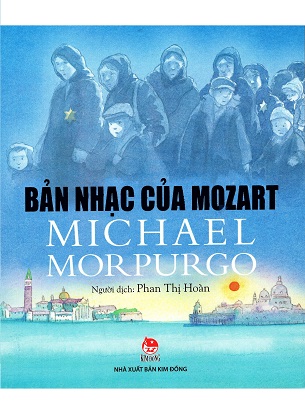Sách Bản Nhạc Của Mozart - Michael Morpurgo