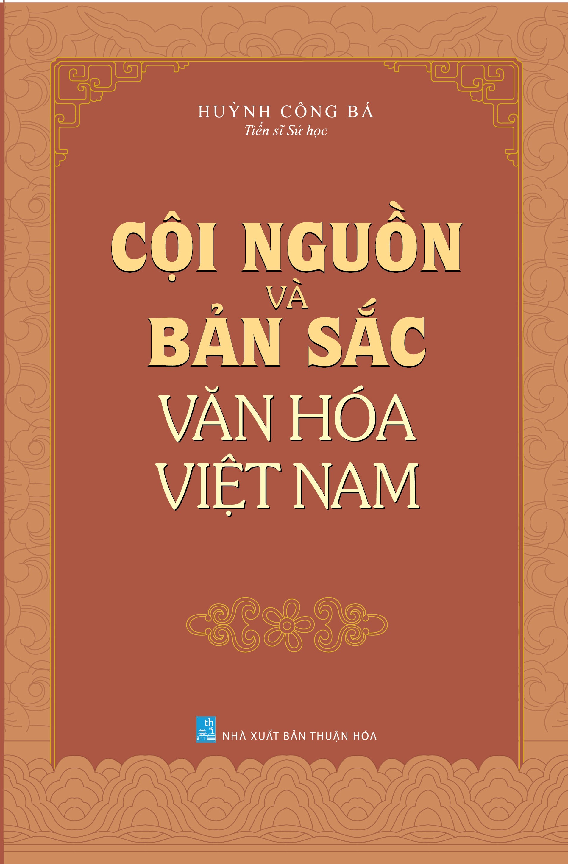 Cội Nguồn Và Bản Sắc Văn Hóa Việt Nam