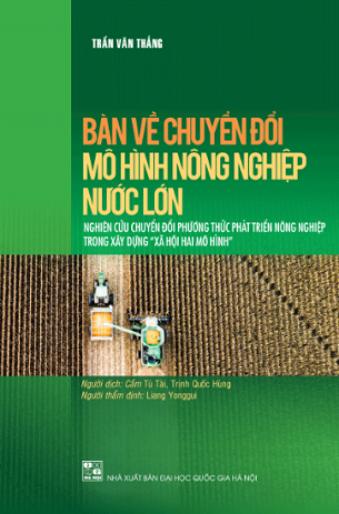 Sách Bàn Về Chuyển Đổi Mô Hình Nông Nghiệp Nước Lớn - Trần Văn Thắng