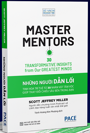 Sách Những Người Dẫn Lối - Master Mentors - Scott Jeffrey Miller