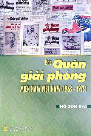 Sách Báo Quân giải phóng Miền Nam Việt Nam (1963-1975) Hồ Sơn Đài