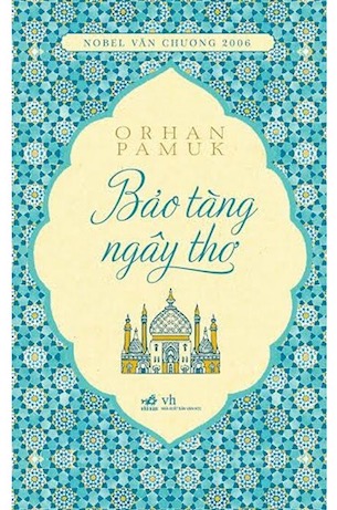 Bảo Tàng Ngây Thơ - Orhan Pamuk