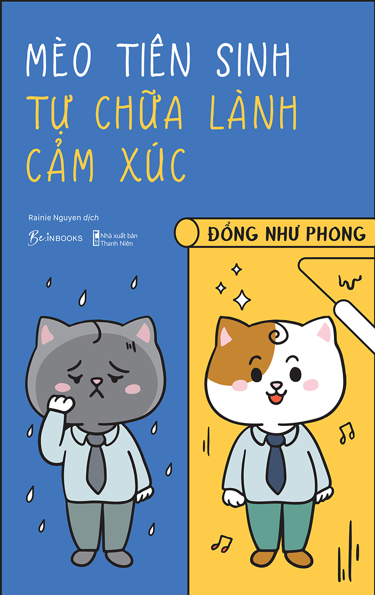 Sách Mèo Tiên Sinh Tự Chữa Lành Cảm Xúc-Đổng Như Phong