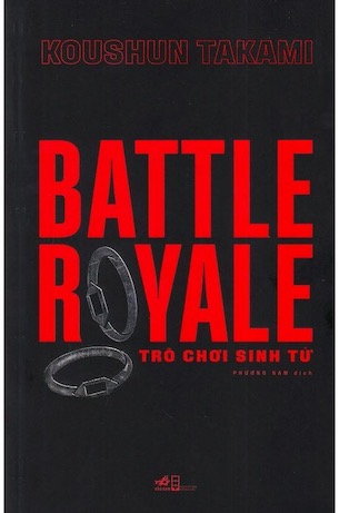 Battle Royale - Trò Chơi Sinh Tử - Koushun Takami