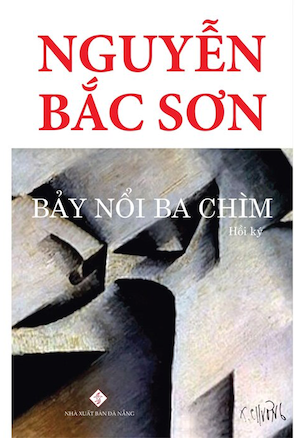 Bảy Nổi Ba Chìm - Nguyễn Bắc Sơn