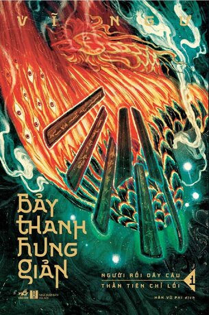 BẢY THANH HUNG GIẢN (TẬP 1) - Vĩ Ngư