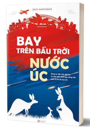 Bay Trên Bầu Trời Nước Úc - Duy Mathews