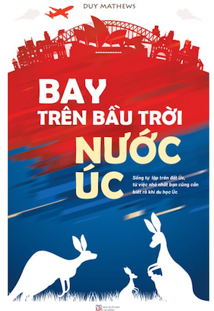 Bay Trên Bầu Trời Nước Úc - Duy Mathews