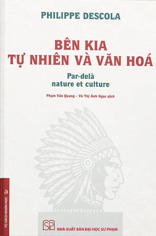 Bên Kia Tự Nhiên Và Văn Hóa Philippe Descola