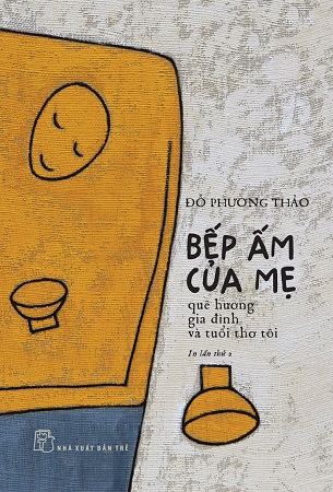 Sách Bếp Ấm Của Mẹ - Đỗ Phương Thảo