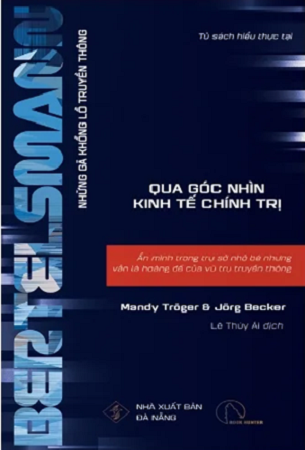 Sách Bertelsmann: Những gã khổng lồ truyền thông qua góc nhìn kinh tế chính trị - Mandy Tröger, Jörg Becker