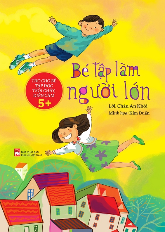 Sách Khu vườn màu xanh +Bé tập làm người lớn (combo 2 cuốn) - Châu An Khôi