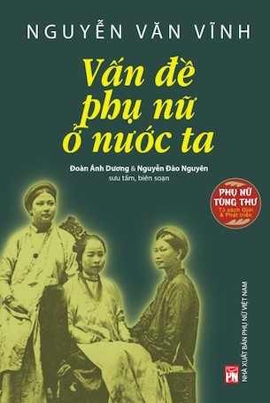 Vấn đề phụ nữ ở nước ta - Nguyễn Văn Vĩnh