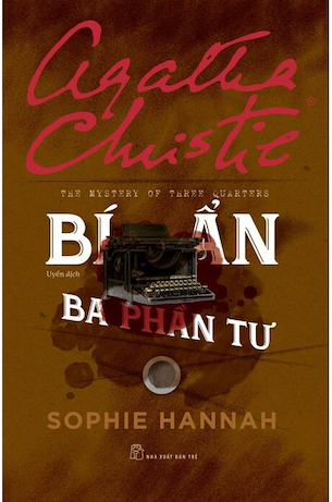 Bí Ẩn Ba Phần Tư - Agatha Christie