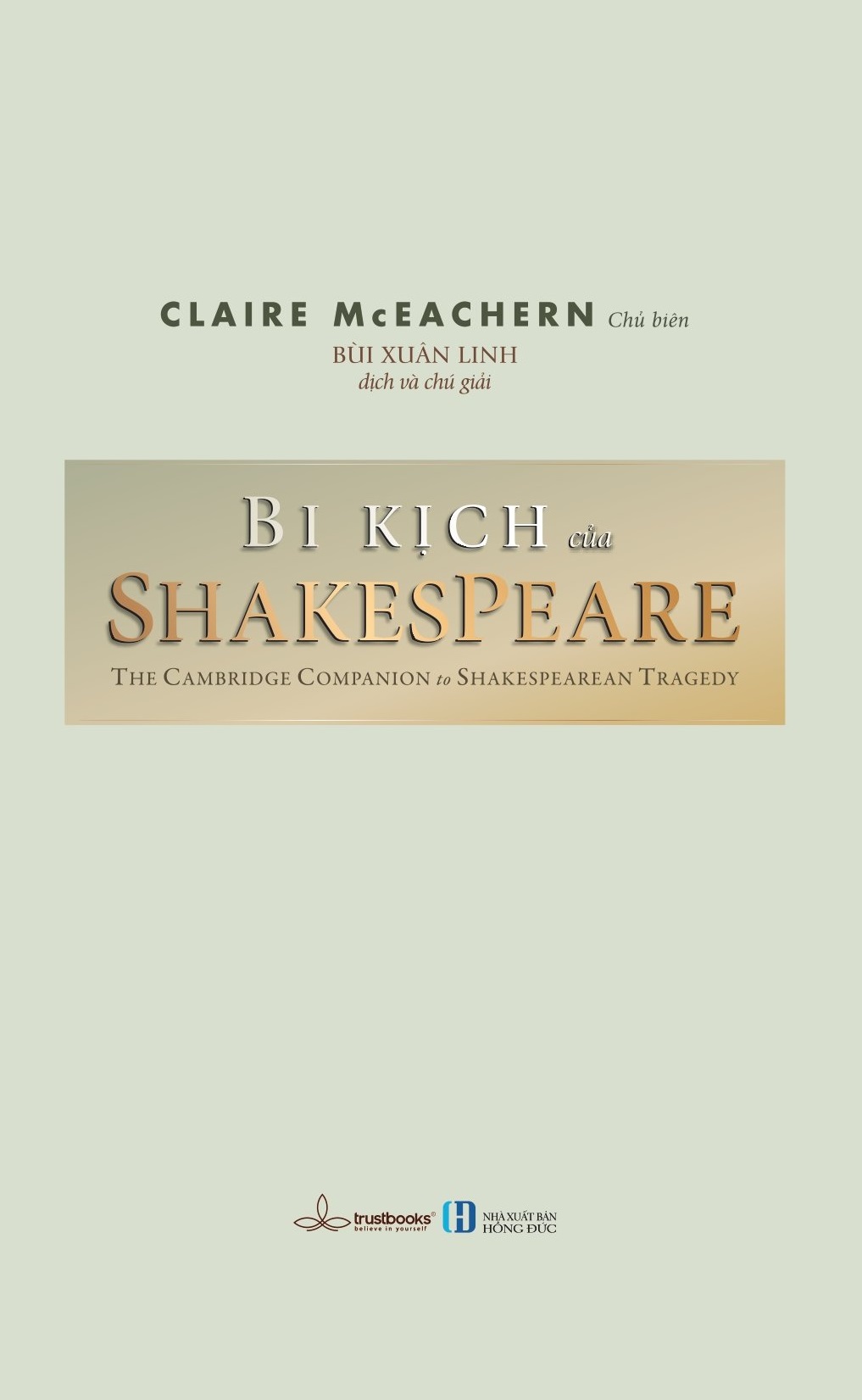 Bi kịch của Shakespeare (The Cambridge Companion to Shakespearean Tragedy - Claire McEachern)