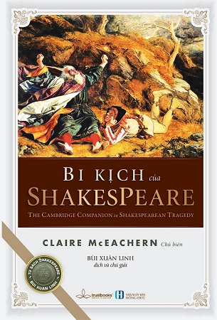 Combo Bi Kịch Của Shakespreare Và William Shakespeare - Cuộc Đời Và Tác Phẩm