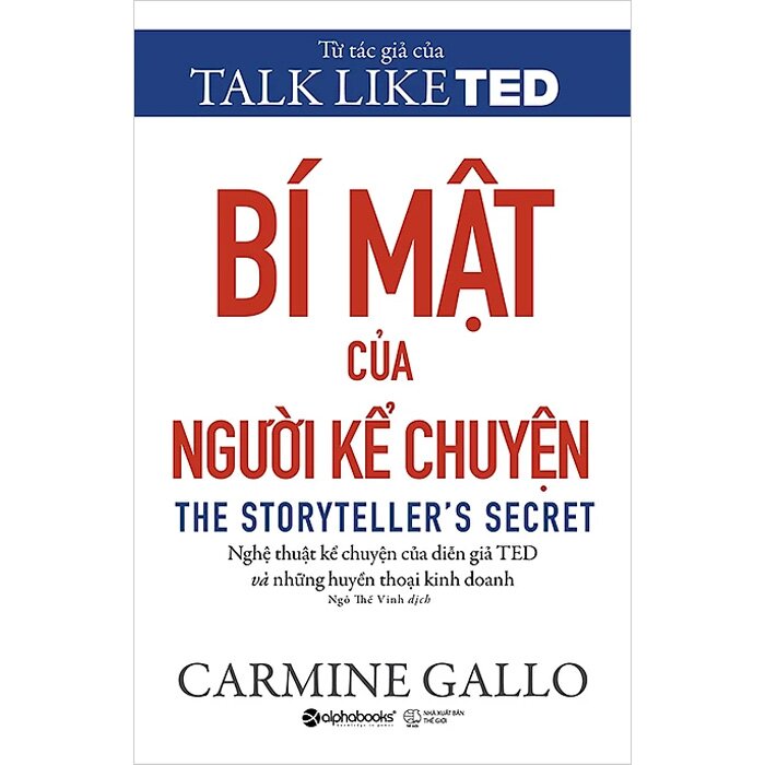 Bí Mật Của Người Kể Chuyện - Carmine Gallo