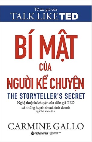 Bí Mật Của Người Kể Chuyện - Carmine Gallo