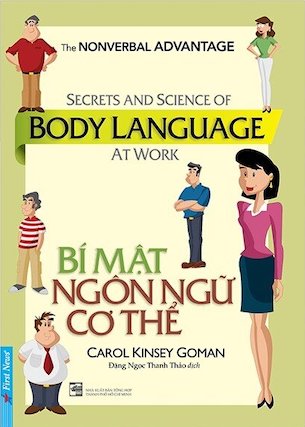 Bí Mật Ngôn Ngữ Cơ Thể - Carol Kinsey Goman