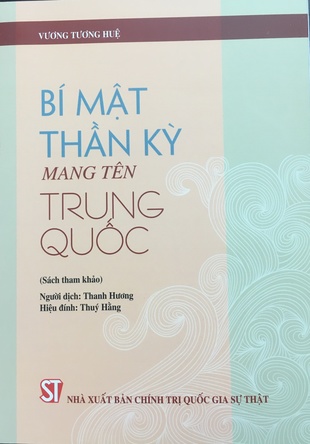 Bí mật thần kỳ mang tên Trung Quốc Vương Tương Huệ