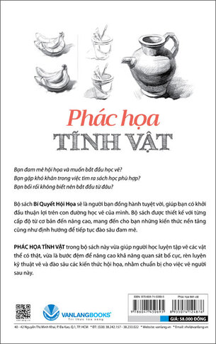 Bí Quyết Hội Họa - Phác Họa Tĩnh Vật