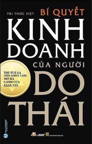 Bí Quyết Kinh Doanh Của Người Do Thái - Tri Thức Việt