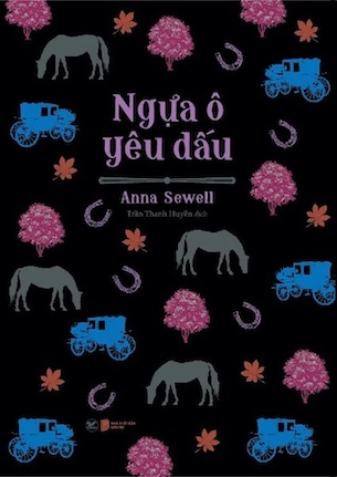 Ngựa Ô Yêu Dấu - Anna Sewell