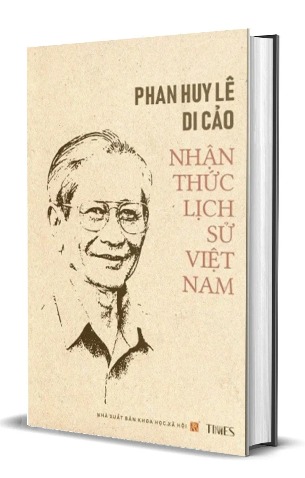 Sách Nhận Thức Lịch Sử Việt Nam Phan Huy Lê Di Cảo