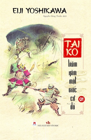 Boxet Taiko - Trăm Năm Một Giấc Cơ Đồ - Eiji Yoshikawa