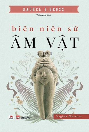 Sách Biên Niên Sử Âm Vật - Rachel E. Gross