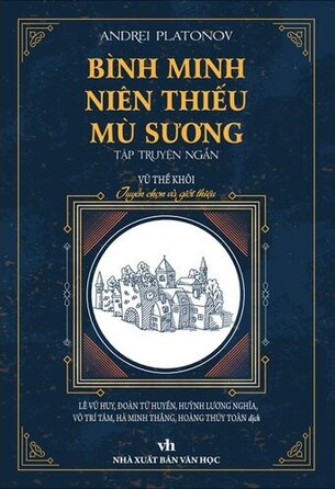 Bình minh niên thiếu mù sương - Andrei Platonov